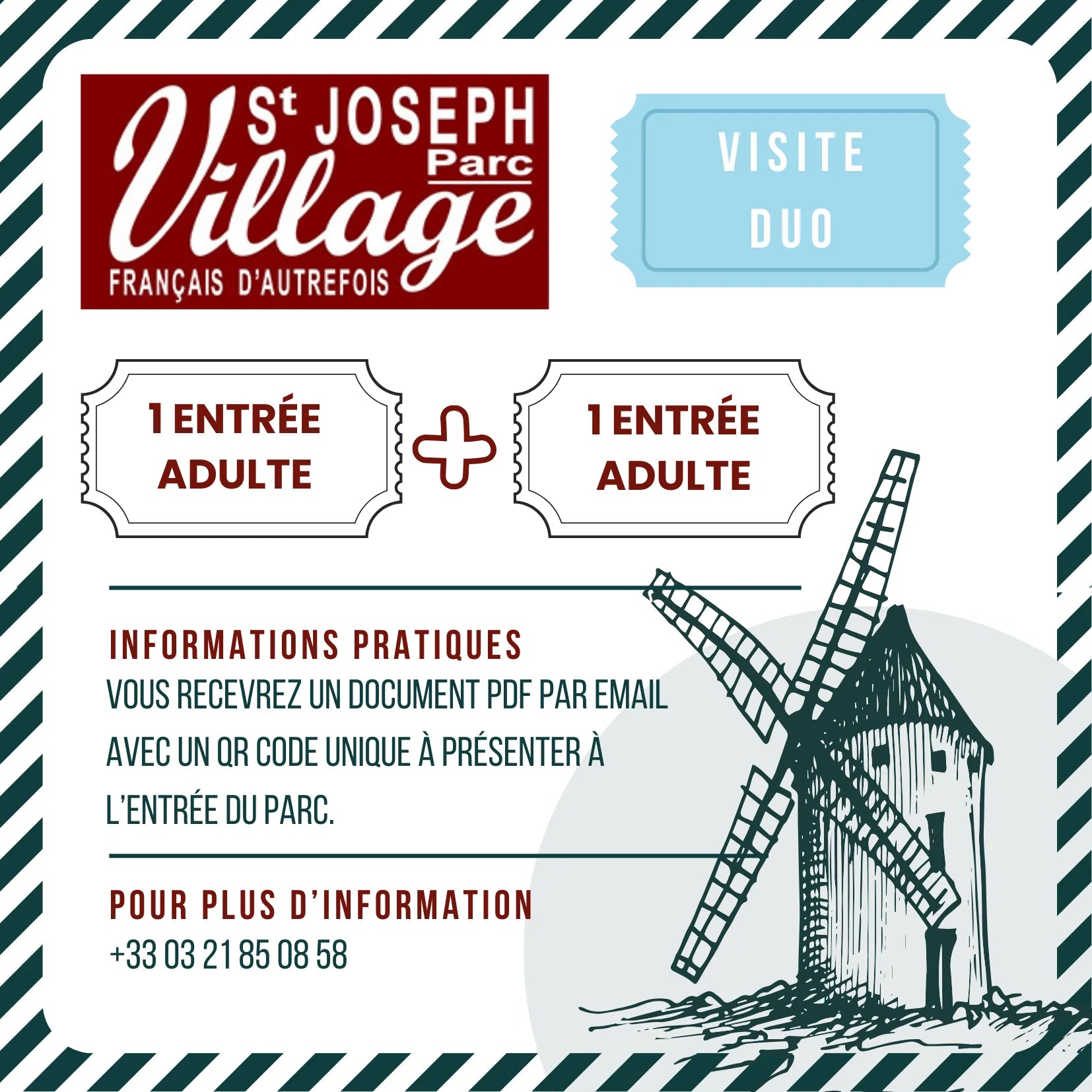 Billet visite duo Saint Joseph Village
